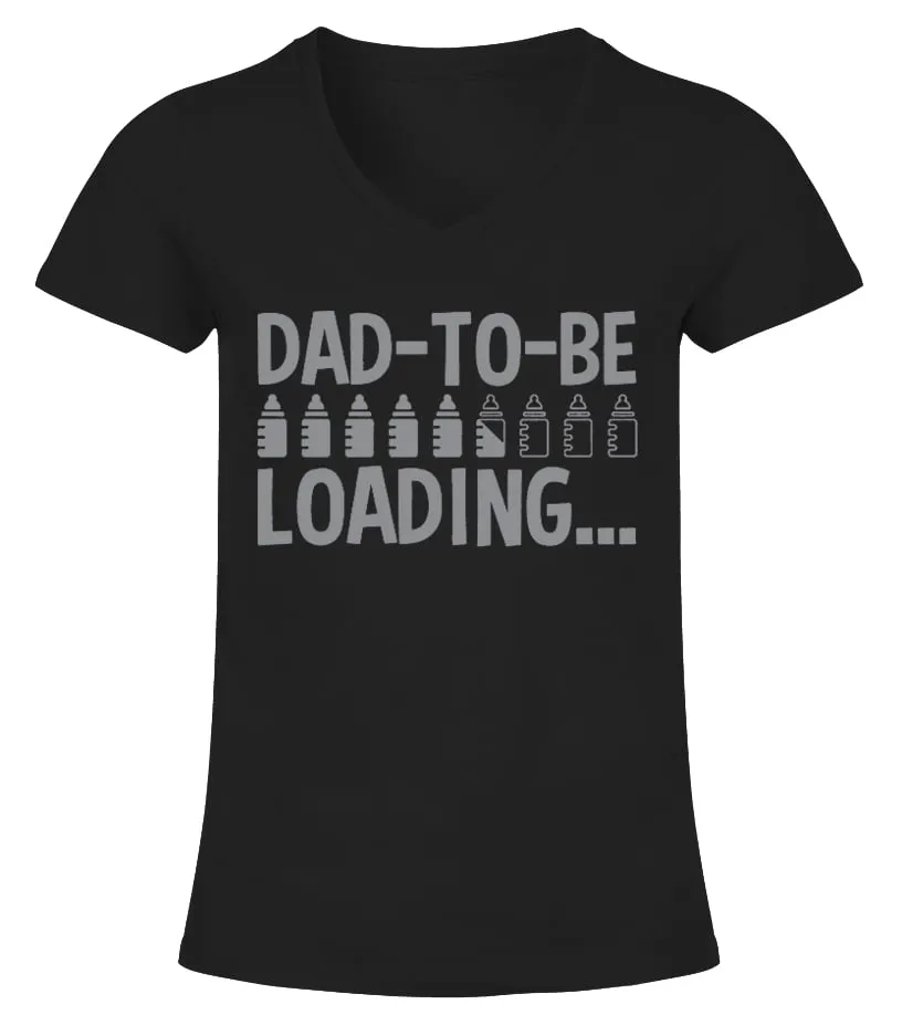 Dad-To-Be Loading Bullets T-Shirts Camiseta cuello pico Mujer