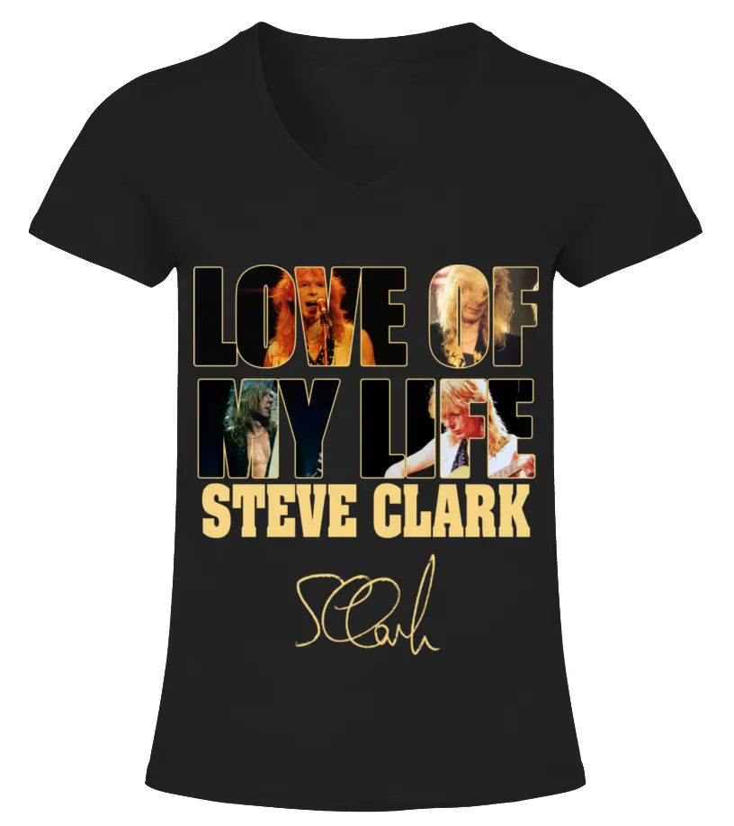 LOVE OF MY LIFE - STEVE CLARK Camiseta cuello pico Mujer