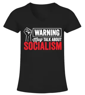 May Talk About Socialism Camiseta cuello pico Mujer