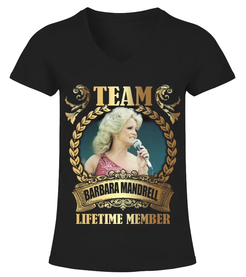 TEAM BARBARA MANDRELL - LIFETIME MEMBER Camiseta cuello pico Mujer